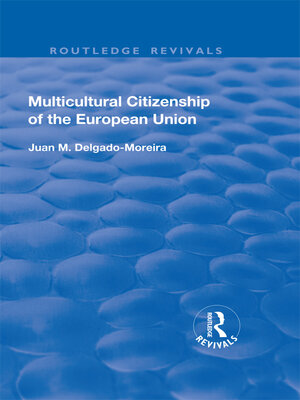 cover image of Multicultural Citizenship of the European Union